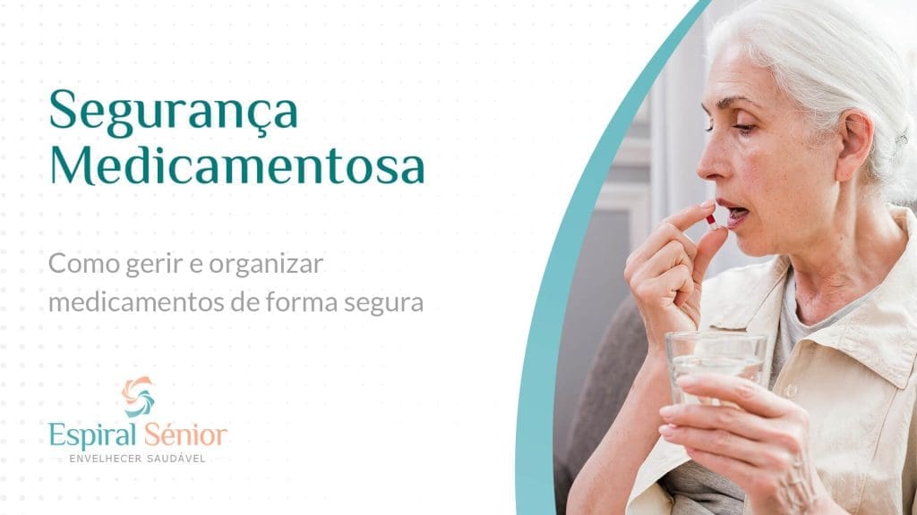 Como garantir a segurança medicamentosa para os idosos em Portugal?