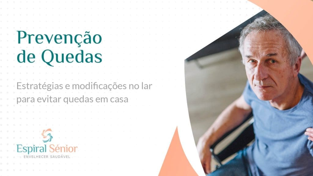 Como prevenir quedas em seniores?