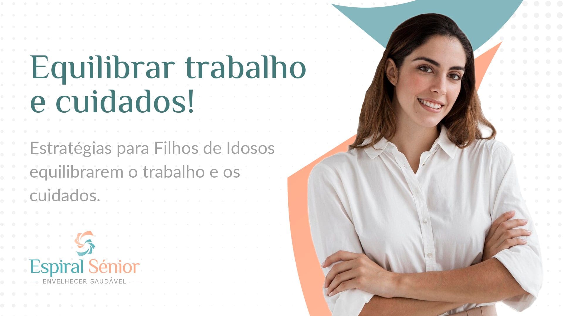 Como equilibrar o trabalho e apoio aos pais?