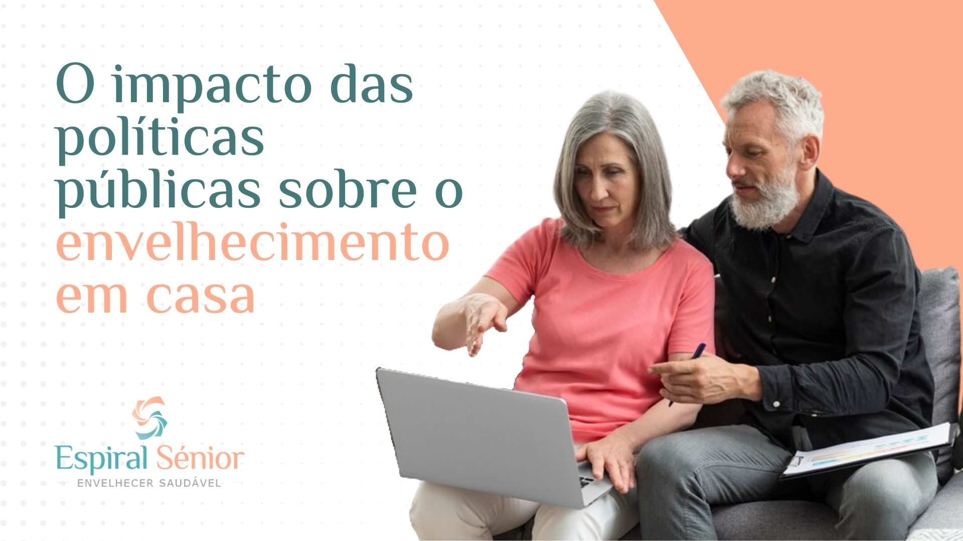 Qual o impacto das políticas públicas sobre o envelhecimento em casa?