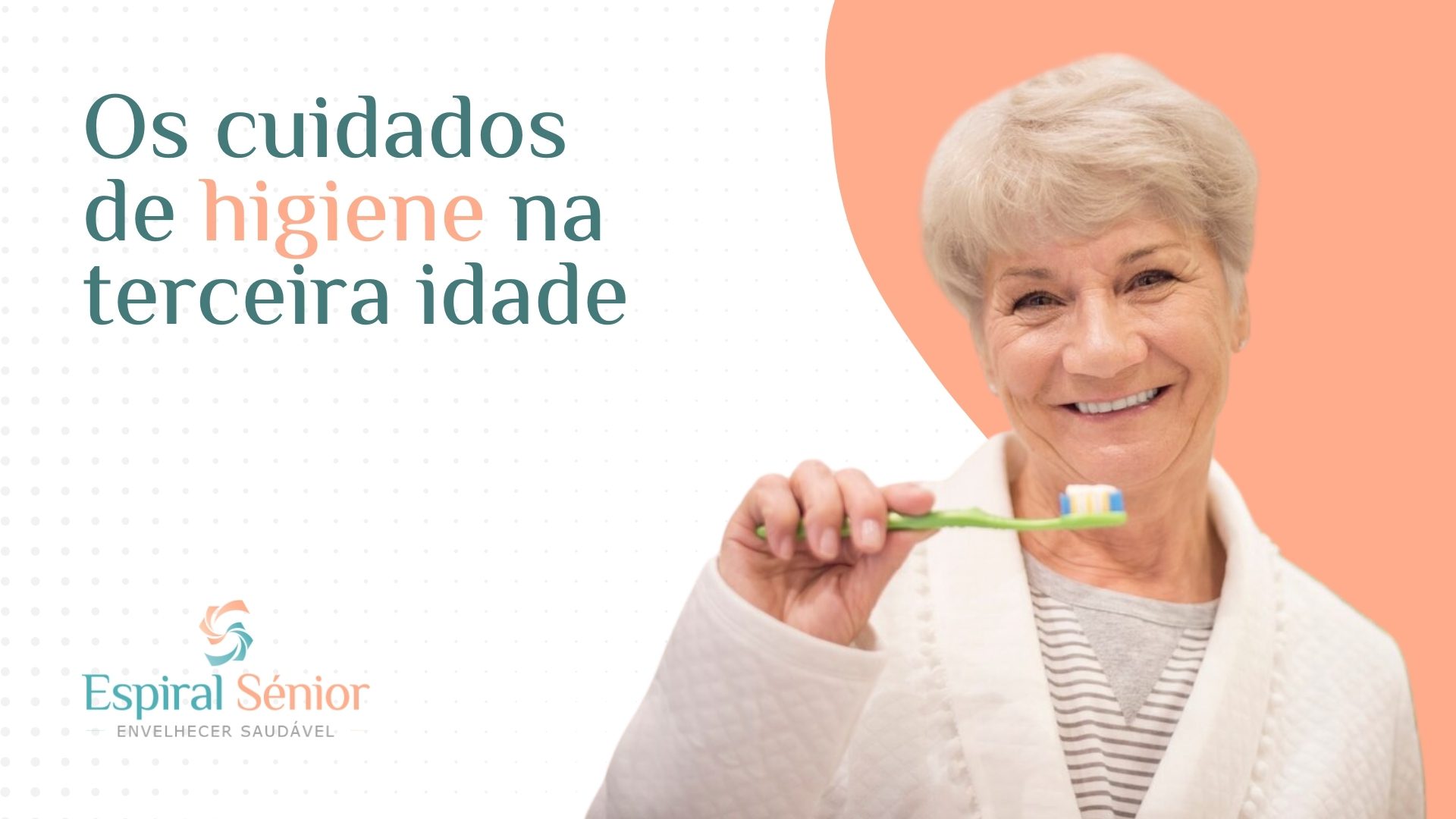 Quais são os cuidados de higiene essenciais na terceira idade?