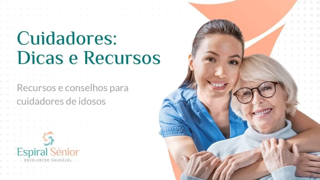 Dicas e Recursos para Cuidadores