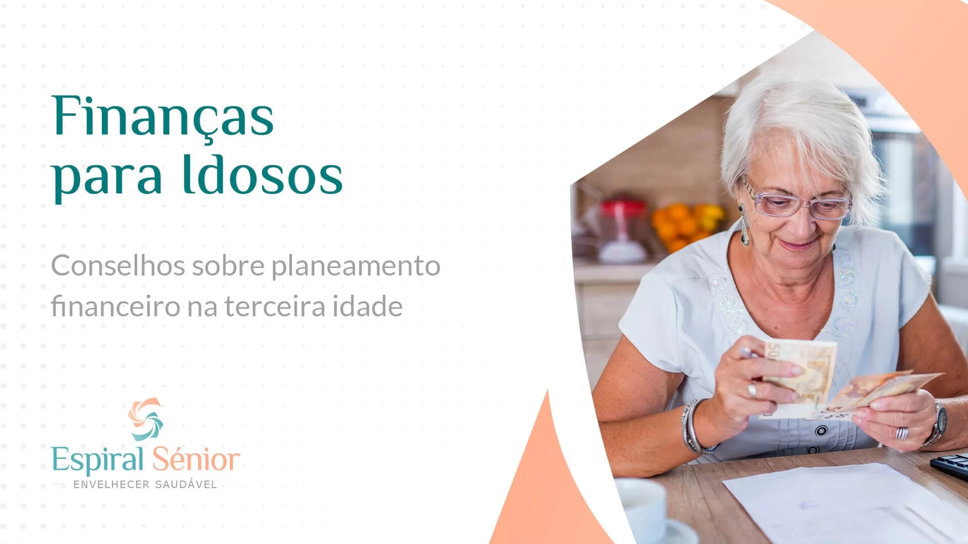 Como gerir as finanças na terceira idade?