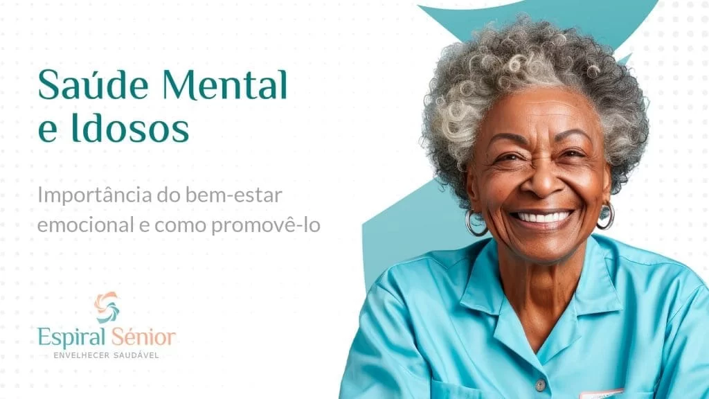 Qual a importância da saúde mental para os idosos?
